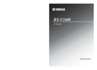 Yamaha RXV-2400 - Owners Manual